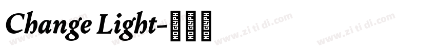 Change Light字体转换